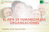 El Arte de Humanizar Las Organizaciones_gp