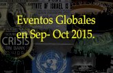 Eventos Globales Sep- Oct 2015