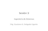 Sesion 3 - Ingeniería de Sistemas.ppt