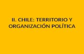 2.CHILE, TERRITORIO Y ORGANIZACIÓN POLÍTICA.pptx