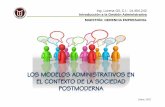 Los Modelos Administrativos en El Contexto de La Sociedad Postmoderna_lorena Gil