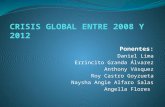Crisis Global Entre 2008 y 2012 (1)