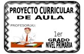 Proyecto Curricular de Aula Tercer Grado