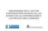 Prevencion en El Sector Construccion Basado en Las Etapas de La Construccion y Los Riesgos Mas Comunes - Agosto 2010 - 1