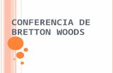 CONFERENCIA DE BRETTON WOODS