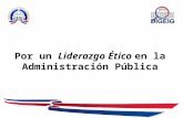 "Por Un Liderazgo Ético en La Administración Pública" por Rafael Alberto Basora