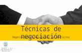 Técnicas de Negociación y resolución de conflictos
