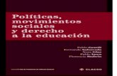 Gentili, Pablo: Politicas, Movimientos Sociales y Derecho a la Educación. CLACSO