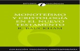 6 Monoteismo y Cristologia en El n. t. - Richard Bauckham