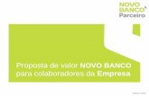 Proposta de Valor Para Colaboradores de Empresa Cliente Novo Banco_Abr15