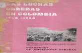 Luchas Obreras en Colombia 1960 1980