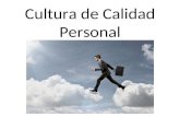 CulCal Cultura de Calidad Personal.ppt