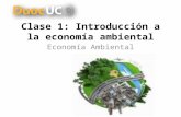 Clase 1_ Introducción a La Economía Ambiental_final