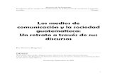 Los Medios de Comunicación y La Sociedad Guatemalteca 2002