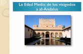 La Edad Media - De Los Visigodos a Al-Ándalus