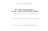 Julia Kristeva - El Lenguaje Ese Desconocido