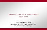 Energía hacia donde vamos - Pedro Gamio Aita.pdf