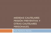 Medidas Cautelares Prisión preventiva y otras cautelares personales.pdf