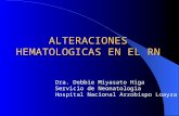 ALTERACIONES HEMATOLOGICAS EN EL RN.ppt