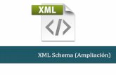 Modulo 5.5 - XML Schema (Ampliación)