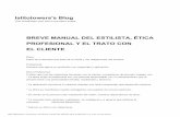 Breve Manual Del Estilista, Ética Profesional y El Trato Con El Cliente