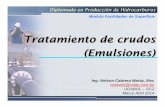 FS_U2_202B_Tratamiento Del Crudo Emulsiones (1)