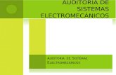 Auditoría de Sistemas Electromecánic