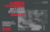 La música en el Uruguay por Lauro Ayestarán, Vol. II. Homenaje en el centenario de su nacimiento (CDM, MEC)