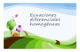 Ecuaciones Diferenciales homogeneas