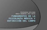 Fundamentos de La Psicología Médica y Definición Del