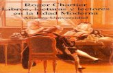 Chartier Roger - Libros Lecturas Y Lectores en La Edad Moderna