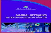 Manual Operativo de Centro Educativo Público 18-03-2014