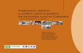 Propuestas, visiones y análisis sobre la política de desarrollo rural en Colombia