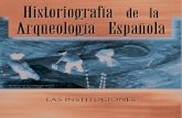 Historiografia de La Arqueologia Espanola