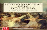 Historia de La Iglesia - Vittorio Messori - Leyendas Negras de La Iglesia