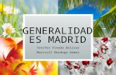 Generalidades Madrid