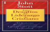 John Stott Los Desafios Del Liderazgo Cristiano