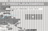 La Cuadrícula en el desarrollo de la ciudad hispanoamericana. El caso de Córdoba 1573-1810.