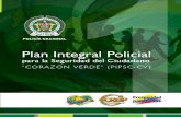 1. Plan Integral Policial Para La Seguridad Del Ciudadano CORAZÓN VERDE (PIPSC-CV)