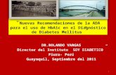 Guayaquil,Sep,11,Nuevas Recomendaciones de La ADA Para El Dx DM