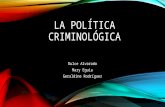 La Política Criminológica