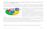Google Chrome Trucos y Modos de Usar El Navegador Web.