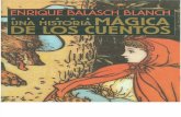 Balasch Blanch, Enrique - Una Historia Magica de Los Cuentos