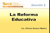 La Reforma Educativa - Presentacion