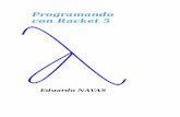 Programando Con Racket 5 - Eduardo Navas