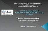 ANALISIS DINAMICO DE CIMENTACIONES PROFUNDAS CON PILOTES