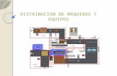 PRESENTACION DISTRIBUCION DE MÁQUINAS Y EQUIPOS.pptx