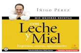 Recetas - Iñigo Pérez - Mis mejores recetas con leche y miel