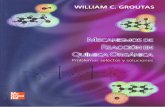 Mecanismos de Reaccion en Quimica Organica - Problemas Selectos y Soluciones (w c Groutas) by Pol