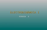 ELECTRODINÁMICA I